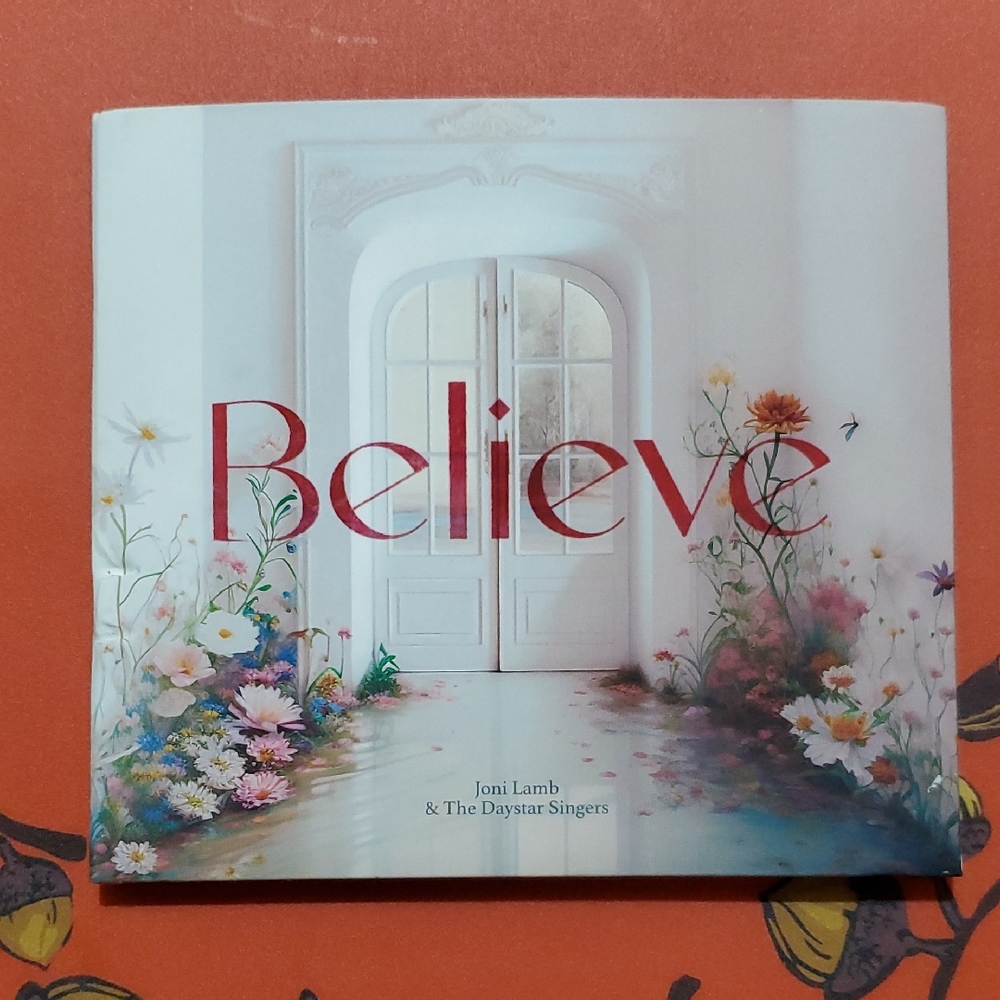Believe Joni Lamb & The Daystar Singers CD